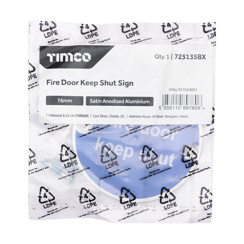 This is an image of Timco - Fire Door Keep Shut Sign - Satin Anodised Aluminium 76mm (1 Each Bag) 725135BX